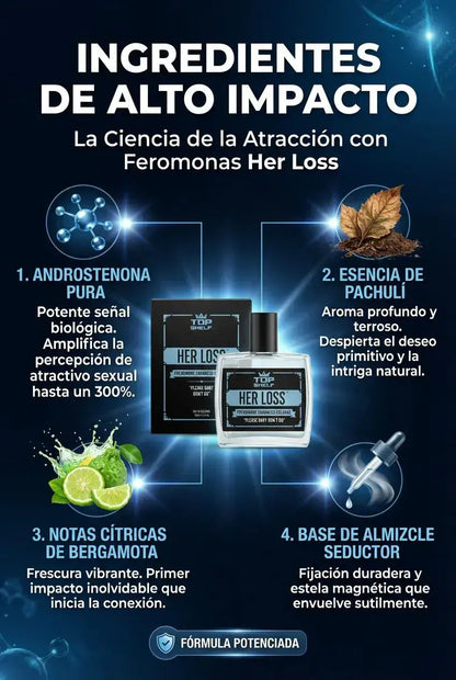 HER LOSS: Atracción en cada gota 💎